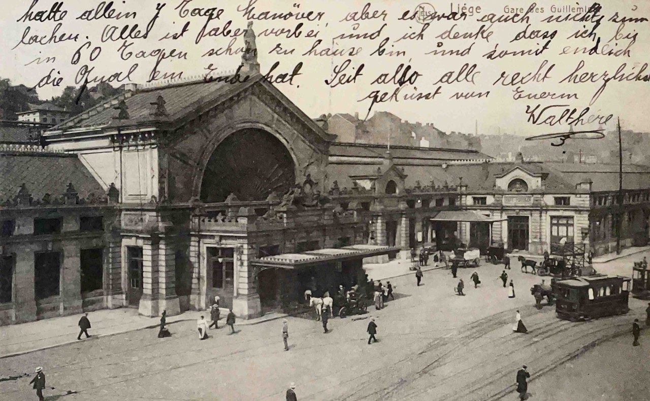 Lüttich 1913, die Postkarte eines Soldaten zeigt den Bahnhof von Lüttich